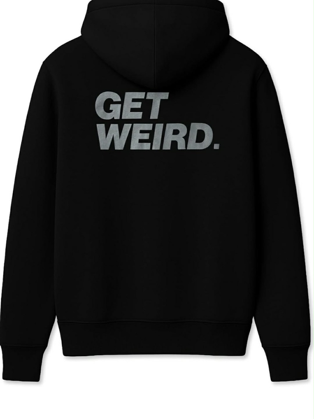 Get Weird Black Hoodie - Unbranded